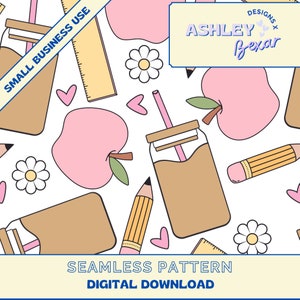 Teacher Seamless Pattern Digital Download, Seamless Pattern, Girly Seamless Pattern, Fabric Pattern, Spring Pattern, School Pattern