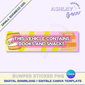 Bumper Sticker PNG, Snacks Bumper Sticker Design, Bookish Sticker Design, Commercial Use, Digital Download, Bumper Sticker Canva Template
