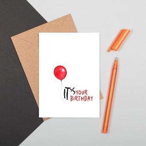 IT&#39;s Your Birthday Greeting Card