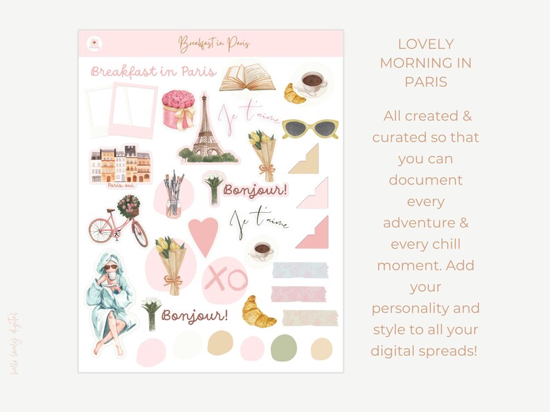 May include: A set of digital stickers featuring illustrations of Parisian-themed imagery, including a croissant, coffee cup, Eiffel Tower, flowers, and the text "Bonjour!" and "Je t'aime".