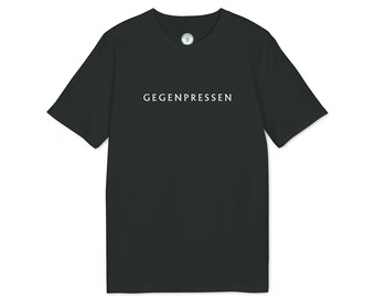 Gegenpressen. A nod to tactical brilliance and relentless passion for the game of football.