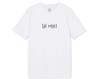 Yeah, Right T-Shirt  | Phonetic Typography Tee | Minimalist Sarcasm Shirt | Organic Cotton | British Humour