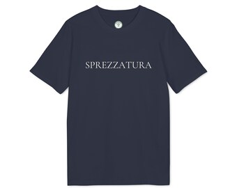 SPREZZATURA T-Shirt Minimalist Italian Typography Tee Organic Cotton