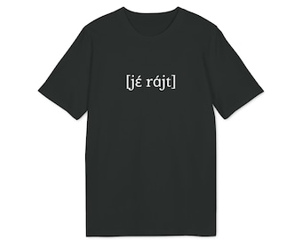 Yeah, right - Subtle sarcasm meets minimalist design. This tee in phonetic symbols is sustainable, stylish, and unapologetically witty