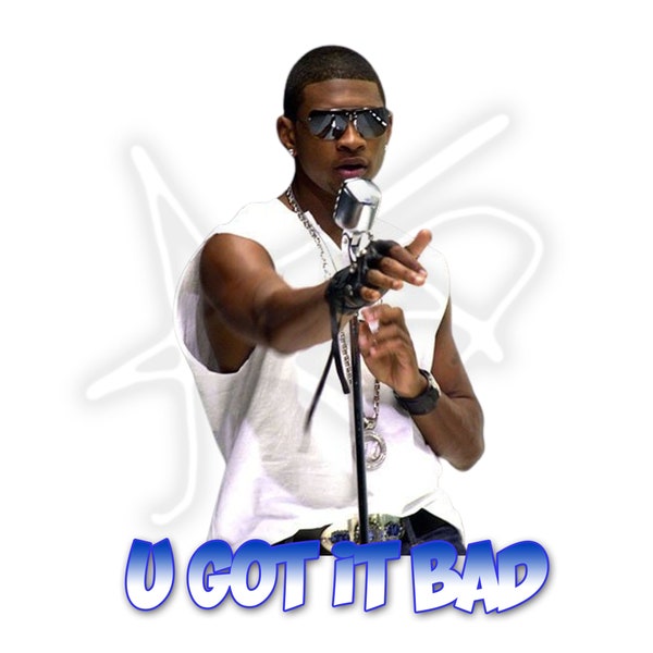 Usher U Got it Bad Digital Design