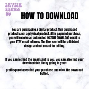 May include: A white background with the text "HOW TO DOWNLOAD" in bold black letters. The text explains how to download a digital product after purchase, including an automated email and instructions to find the file on Etsy.