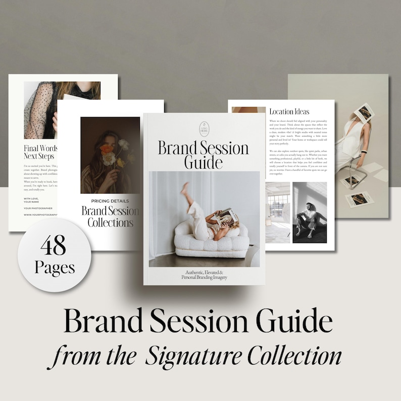May include: A collection of marketing materials, including a "Brand Session Guide" with the text "Authentic, Elevated & Personal Branding Imagery." The guide features images and text, with a circular graphic indicating "48 Pages."