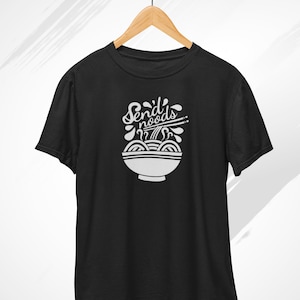 Ramen Send Noods Tshirt Japanese Noodle Food Gift For Foodie Ramen Send Noods Tshirt Japanese Noodle Food Gift For Foodie