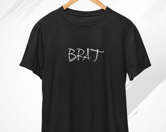 Brat T-Shirt, Brat Tshirt, Funny Gift Idea, Trendy Tshirt, Novelty Tshirts, Brat Shirt, Sarcastic Shirt, Funny Sayings, Brat Tee, Rebellious