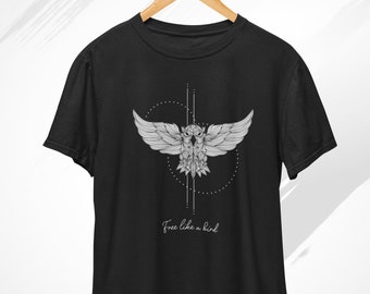 Free Like A Bird T-Shirt, Simplistic Owl Shirt, Owl Graphic Tee, Unisex Bird t shirt, Owl Gifts