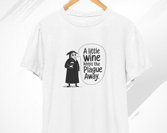 Plague Doctor T-Shirt, Wine t shirt, Medieval Shirt, Bartender Shirt, Drinking Shirt, Funny Alcohol Tshirt, Dark Academia, Funny Wine Shirt