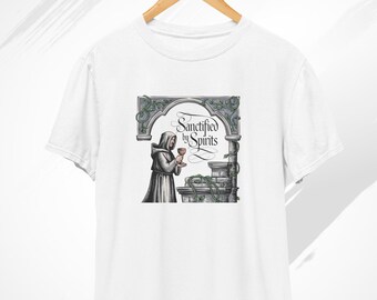 Sanctified By Spirits T-Shirt, Medieval Shirt, Bartender Shirt, Drinking Shirt, Funny Alcohol Tshirt, Monk T Shirt, Dark Academia Shirt