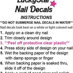 May include: Image of LuckyStar Nail Decals instructions. The instructions include steps on how to apply the nail decals, including trimming, peeling off the protective plastic, and applying a coat of clear nail polish.