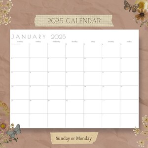 May include: A printable 2025 calendar for January with a floral design. The calendar is formatted with Sunday or Monday as the first day of the week.