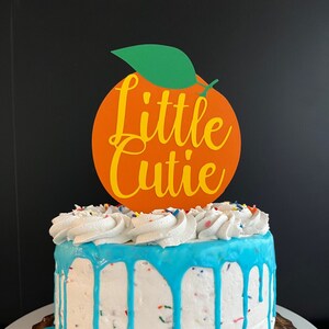 Little Cutie Cake Topper, Orange Cake Topper, Baby Shower Decor, Citrus Theme Decor, Orange Theme Baby Shower, A Little Cutie is on the Way