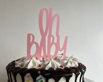 Oh Baby Cake Topper, Baby Shower Cake Topper, Baby Decor, Baby Shower Decorations, Baby Shower, Boy Baby Shower, Its a Boy, Its a Girl