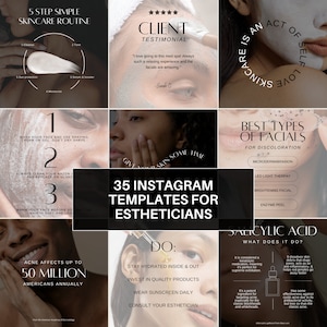 May include: A collage of Instagram post templates for estheticians. The templates feature tips for skincare, client testimonials, and information about different types of facials. The text includes phrases like "Give your skin some time", "Best Types of Facials", "Salicylic Acid", and "Do: Stay hydrated inside & out".