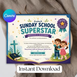 May include: A Sunday School Superstar certificate of achievement featuring a blue cross, a Bible, and illustrations of two children. The text reads: Sunday School Superstar, Certificate of Achievement, Matthew 5:16, and Let your light shine before others.