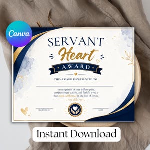 May include: A rectangular award certificate featuring the text SERVANT Heart AWARD in navy blue and gold script. The design includes navy blue corners, gold accents, watercolour blue washes, and a central emblem showing hands holding a heart.