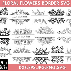 Bundle de 25 bordures florales, Svg cadre fleur, fichier Svg Cricut, bordure botanique, Svg monogramme fractionné, fleurs sauvages Png, téléchargement immédiat