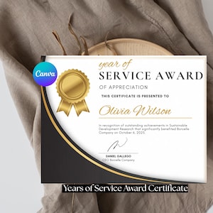 May include: A certificate with a gold seal and the text "Year of Service Award." The certificate is presented to Olivia Wilson and signed by Daniel Gallego. The certificate has a black and gold border and the Canva logo.