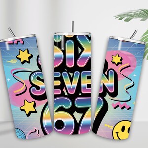 May include: Three stainless steel tumblers with lids and straws. The tumblers feature a retro design with the words "SIX SEVEN 67" in a rainbow gradient, surrounded by stars, smiley faces, and geometric shapes.