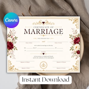 May include: A cream-coloured marriage certificate template featuring dark red floral accents on the sides, gold decorative borders, and a central gold ring icon. The text reads Certificate of Marriage, This Certifies That, and includes lines for names, dates, locations, and signatures.