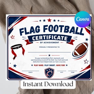 Puede incluir: Un certificado de logro de flag football blanco con detalles en azul y rojo, una ilustración de un balón de fútbol americano y un gráfico de un cinturón de flag. El texto dice FLAG FOOTBALL CERTIFICATE OF ACHIEVEMENT, PLAY HARD. PLAY SMART. HAVE FUN!.