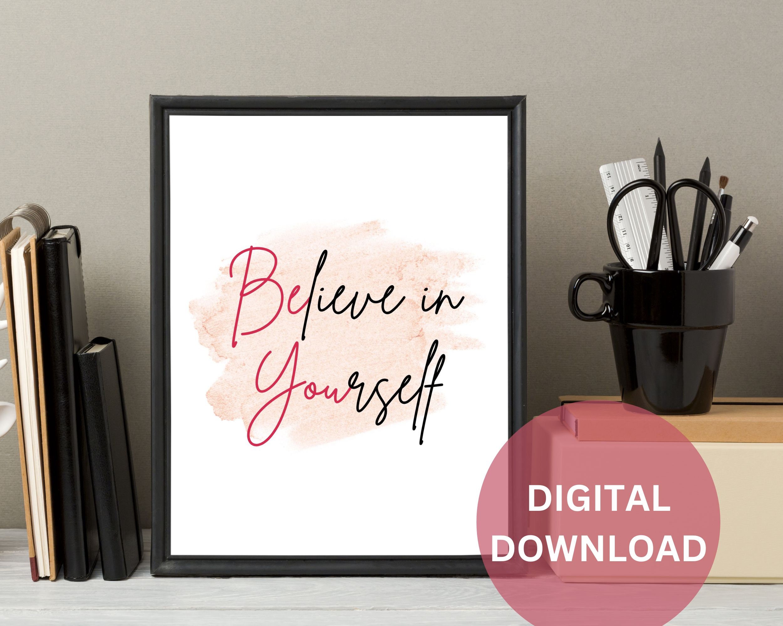 Believe Etsy Yourself Print in -