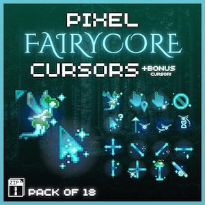 May include: A digital art graphic featuring pixelated fairy-themed cursors in shades of blue and green. The text "PIXEL FAIRYCORE CURSORS" is displayed prominently, along with "+BONUS CURSOR!" and "PACK OF 18". The cursors include fairy and arrow designs.