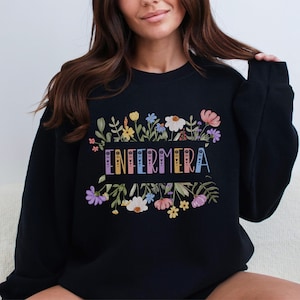 Enfermera Sweatshirt,Enfermera Sweater,Latina Nurse Sweatshirts,Latina Nurse Gift,Enfermera Latina Shirt,Mujer En Medicina,Spanish Nurse top