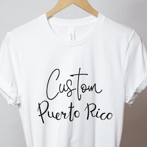 Custom Puerto Rico Unisex T-shirt,Personalized Puerto Rico Municipality Tee,Boricua Tshirt,Puerto Rican Gift,Boricua Outfit,Gift for boricua