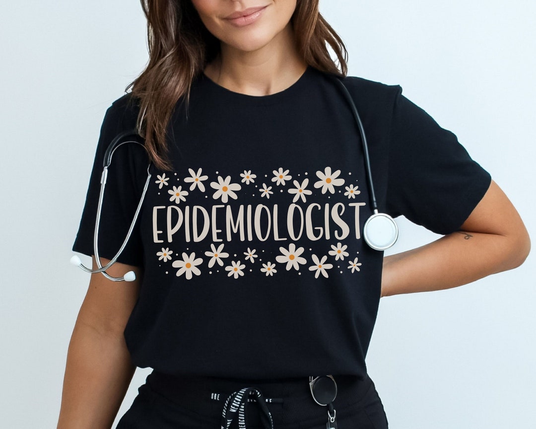 Epidemiologist Unisex T-shirt,epidemiologist Shirt,epidemiologist Gift ...