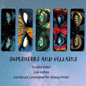 May include: Five double-sided bookmarks with superhero and villain eye illustrations. Each bookmark displays a different eye design in vibrant colours, including blue, yellow, and green. The text "SUPERHEROS AND VILLAINS" is displayed below the bookmarks.