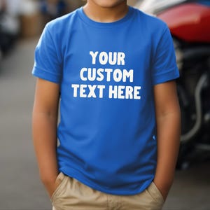 Custom Text Kids Shirt, Personalized Toddler Tee, Custom Design Baby Bodysuit, Youth Custom Shirt, Toddler Gift Shirt, Fun Kids Tee Shirt