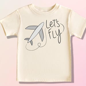 Let's Fly Baby Shirt, First Flight Shirt, First Airplane Ride, Kids Travel Shirt, Airplane Baby Bodysuit, Cute Co-pilot Bodysuit