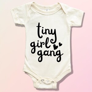 Tiny Girl Gang Bodysuit, Matching Shirts for Mama and Kids, Girl Gang Toddler Shirt, Baby Shower Gifts, Cute Kids Shirt, Kids Nature Shirt