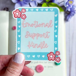 Emotional Support Kindle Vinyl Sticker, Reading Stickers, Kindle Accessories, Kindle Stickers
