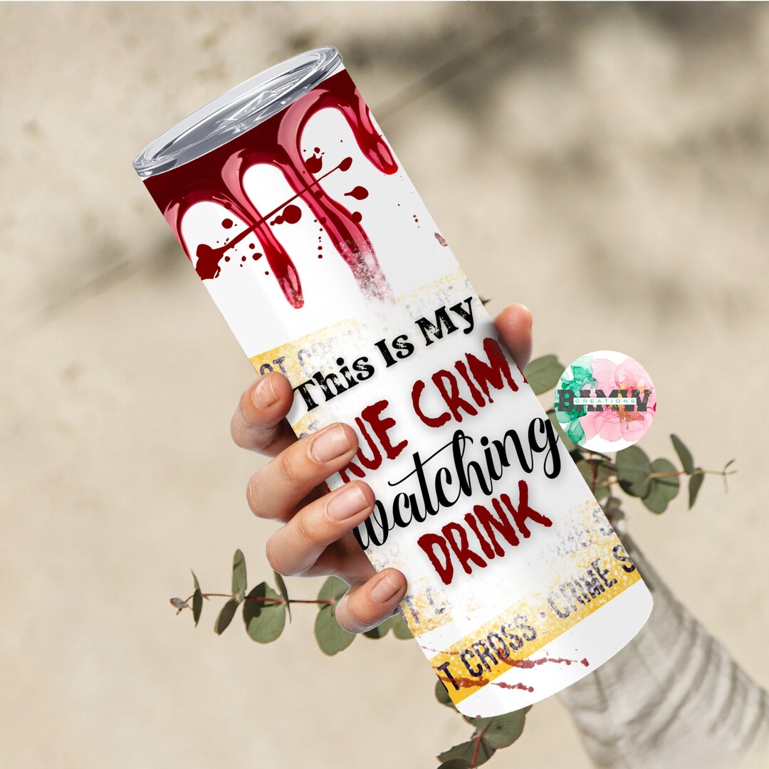 TRUE CRIME WATCHING Gifts for True Crime Fans True Crime Tumblers Gifts