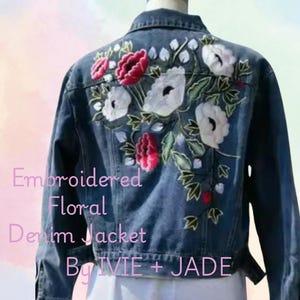 Floral Embroidered Denim Jacket | Custom Embroidery Jean Jacket