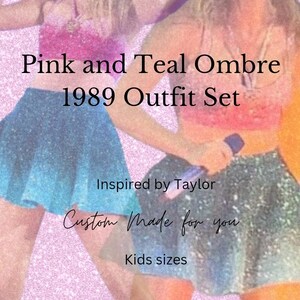 NEW! GIRLS Taylor Inspired 1989 outfit set- Pink Ombre Sequins Crop top and Ombre Teal Skater Skirt | Unique Custom ERAS Tour Outfit