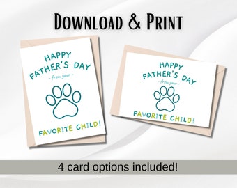 Printable Father's Day Card for Dad Download Last Minute Card for Father's Day Gift Digital Card Pet Parent Dog Dad Cat Mom Favorite Child