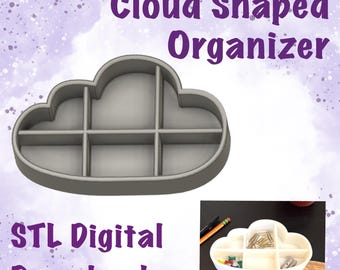 May include: A gray cloud-shaped organizer with multiple compartments. The text "Cloud Shaped Organizer" and "STL Digital Download" are displayed in purple. A smaller image shows the organizer holding office supplies.