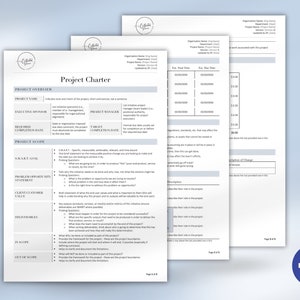 May include: A project charter template with sections for project overview, project scope, and stakeholder roles. The template includes fields for project name, executive sponsor, project manager, target completion date, and more.