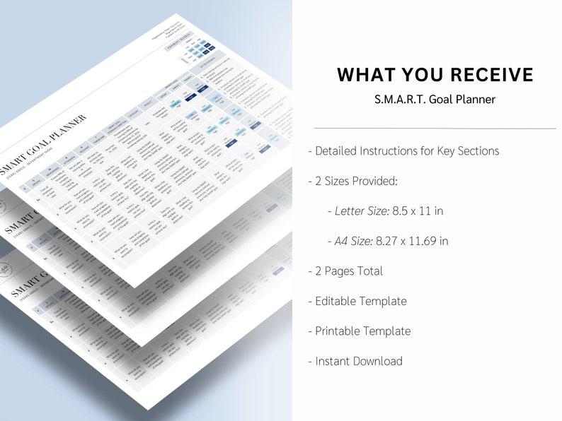 May include: A printable S.M.A.R.T. Goal Planner template with detailed instructions for key sections. The planner is available in two sizes: Letter (8.5 x 11 inches) and A4 (8.27 x 11.69 inches).