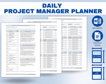 May include: A printable daily planner for project managers. The planner includes sections for scheduling, daily tasks, and reflection. The planner is available in Microsoft Word, Google Docs, Letter, and A4 formats.