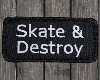 Skate and Destroy Embroidered Patch 3.25", Iron On, Skateboarding Badge, Street Skater Gift, Punk Jacket Patch, Collectible Sew On