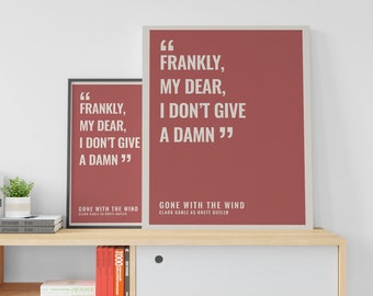 Gone With The Wind Movie Quote Poster // DIGITAL DOWNLOAD // Movie Wall Art // Printable Poster // Movie Quote