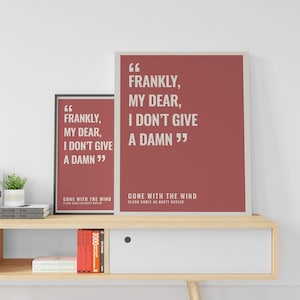 Gone With The Wind Movie Quote Poster // DIGITAL DOWNLOAD // Movie Wall Art // Printable Poster // Movie Quote