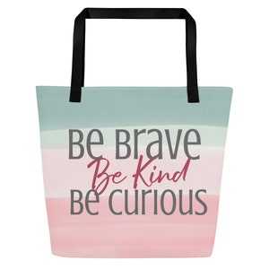 Inspirational Tote Bag, Mandala Tote Bag, Quote Word Saying Tote Bag, Be Kind Brave Curious Tote Bag, Aestheric Tote